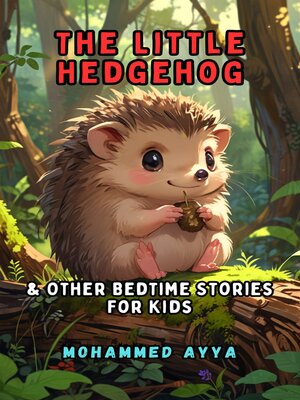 cover image of The Little Hedgehog